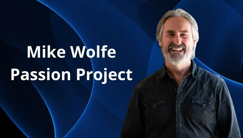 Beyond the Pick: Uncovering the Mike Wolfe Passion Project