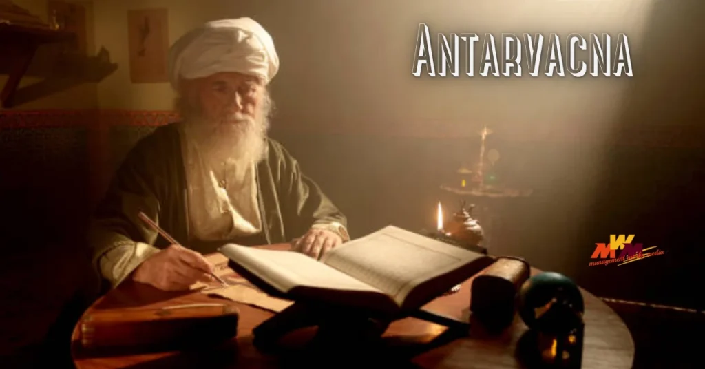 Antarvacna: Exploring Its Meaning and Cultural Impact